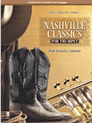 Nashville Classics for Trumpet by Bob Zottola for Trumpet Collection