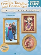 Songs from Frozen Tangled and Enchanted - Recorder Fun! by Various for Recorder