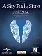 A Sky Full of Stars by Coldplay for