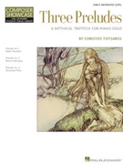 Three Preludes by Tsitsaros Christos for Piano