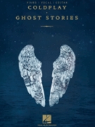 Coldplay - Ghost Stories by Coldplay for