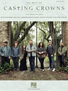 Best of Casting Crowns by Casting Crowns for Piano