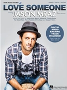 Love Someone by Jason Mraz for