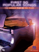 First 50 Popular Songs You Should Play on the Piano by Various for PVG Collection