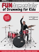 Modern Drummer Presents FUNdamentals(TM) of Drumming for Kids by for