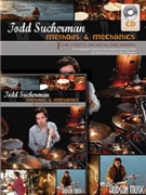 Todd Sucherman - Methods & Mechanics by for
