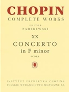 Piano Concerto In F Minor Op. 21 CW XX - Score by Chopin Frederic for Full Score