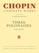 Three Polonaises Of 1817 And 1821 Cws by Chopin Frederic for Piano