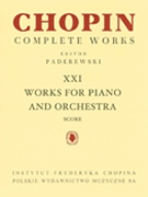 Works For Piano And Orch. Cw XXI by Chopin Frederic for Full Score