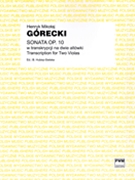 Sonata Op. 10 by Gorecki Henryk Mikolaj for Parts