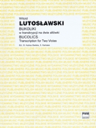 Bucolics by Lutoslawski Witold for Parts
