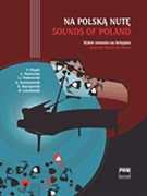 Sounds of Poland by Polish for Piano