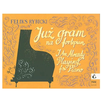 I Am Already Playing for Piano, Op. 21 - Juz gram na fortepian
