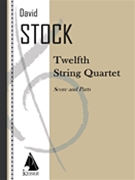 String Quartet No. 12 - Score and Parts by Stock David for Score and Parts