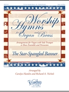 The Star-Spangled Banner by - Hamlin and Nichols - for Brass Ensemble