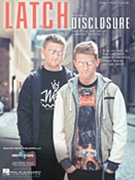 Latch by Disclosure for