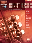 Trumpet Classics by Various for Trumpet (Play-Along Vol 2)