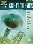 Great Themes by Various for Trumpet (Play-Along Vol 4)