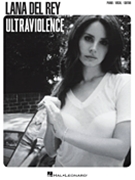 Lana Del Rey - Ultraviolence by Lana Del Rey for PVG