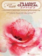 75 Light Classical Songs by Various for