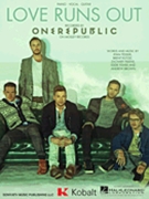 Love Runs Out by One Republic for