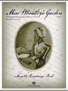 Miss Wheatley's Garden by Powell Rosephanye for Medium Low Voice