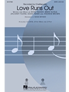 Love Runs Out by Filkins Zachary - Brymer Mark - One Republic for SATB