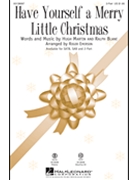 Have Yourself a Merry Little Christmas by Blane Ralph - Emerson Roger - for 2-Part