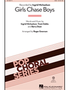 Girls Chase Boys by Michaelson/Dabbs/Dea - Emerson Roger - Ingrid Michaelson for SSA