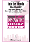 Into the Woods (Choral Highlights) by Sondheim Stephen - Brymer Mark - for 2-Part