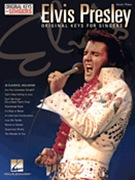 Elvis Presley - Original Keys for Singers by Presley Elvis for PVG
