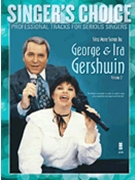Sing More Songs by George & Ira Gershwin Volume 2 by Gershwin George and Ira for Vocal Collection