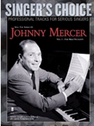Sing the Songs of Johnny Mercer Volume 1 (for Male Vocalists) by Mercer Johnny for Vocal w/ Audio