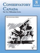 New Millennium Grade 8 Piano Conservatory Canada by for