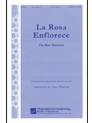 La Rosa Enflorece by - Parker Alice - for SATB