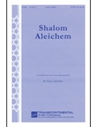 Shalom Aleichem by Levine Lisa for SATB