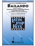 Bailando by Martinez Randy Malcom - Brymer Mark - Enrique Iglesias for SATB