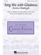 Sing We with Gladness by Holborne Anthony - Snyder Audrey - for SSATB a cappella