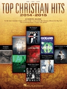 Top Christian Hits 2014-2015 by Various for PVG Collection