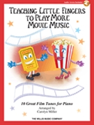 Teaching Little Fingers to Play More Movie Music by Various - Miller Carolyn - More Movie Music/cd for Piano Collection