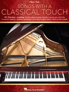 Songs with a Classical Touch by Various for Piano