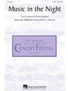 Music in the Night by Johnson Victor C for SATB