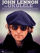 John Lennon for Ukulele by John Lennon for