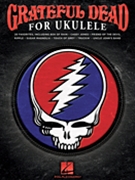 Grateful Dead for Ukulele by Grateful Dead for