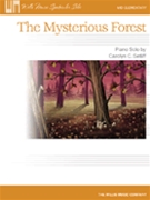 Mysterious Forest by Setliff Carolyn for Piano