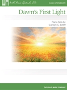 Dawn's First Light by Setliff Carolyn for Piano