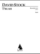 T'ruah for Brass Quintet by Stock David for Score