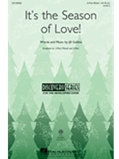 Its The Season Of Love by Gallina Jill for 3-Part Mixed and Piano