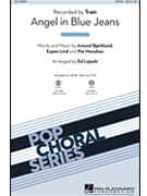 Angel in Blue Jeans by Monahan Pat - Lojeski Ed - Train for SATB