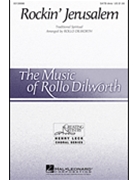 Rockin' Jerusalem by - Dilworth Rollo - for SATB divisi